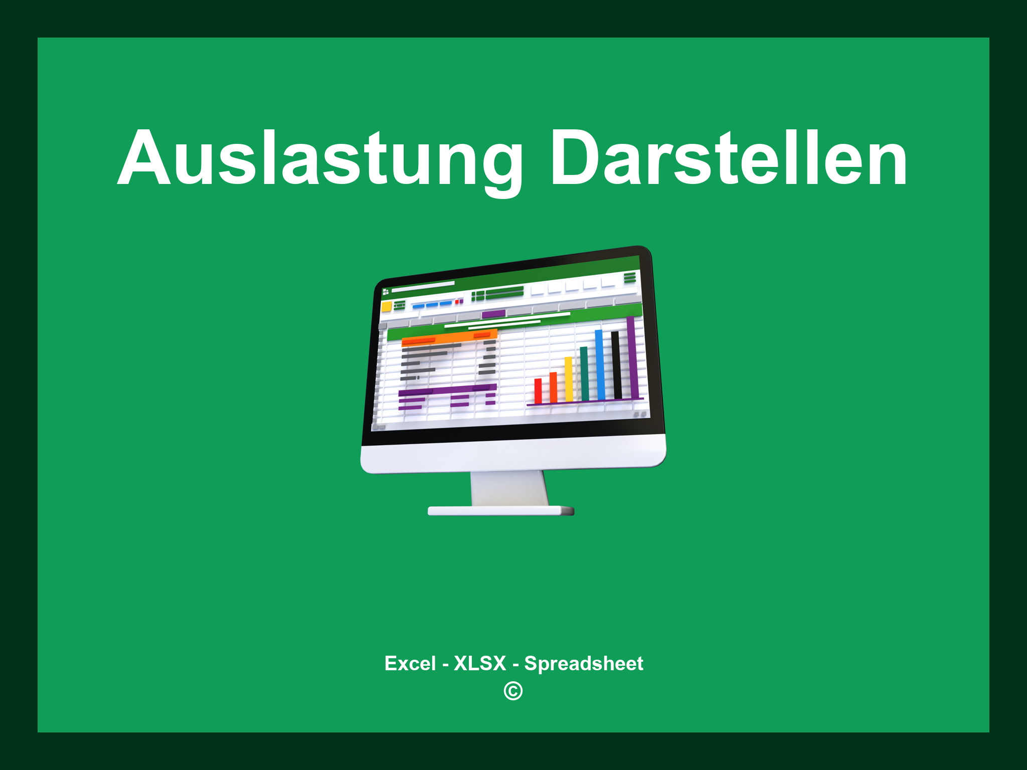 Excel Auslastung Darstellen