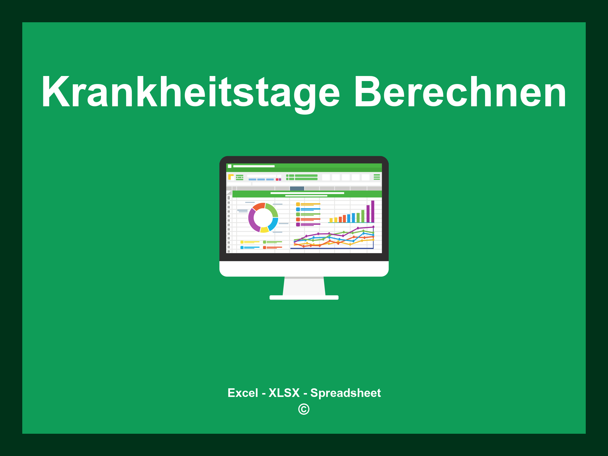 Excel Krankheitstage Berechnen